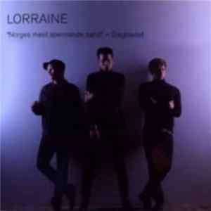 Download Lorraine - Tell Me Where You Wanna Go / I Feel It