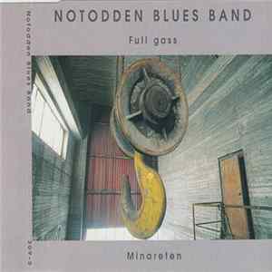 Download Notodden Blues Band - Full Gass / Minareten