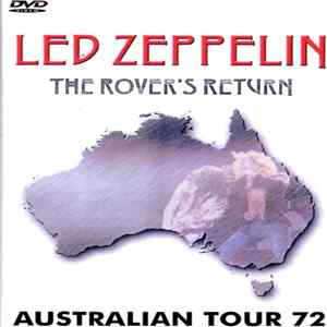 Download Led Zeppelin - The Rover's Return: Australian Tour 72