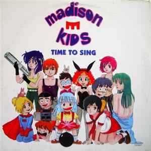 Download Madison Kid's - Time To Sing