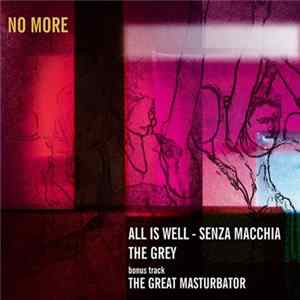 Download No More - All Is Well