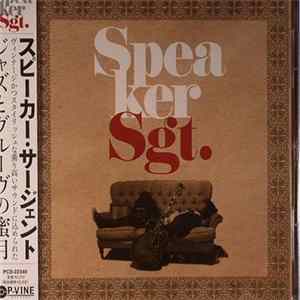Download Speaker Sgt. - Speaker Sgt.