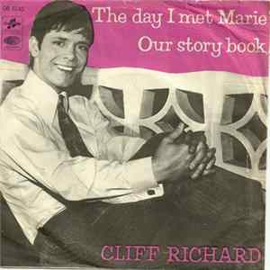 Download Cliff Richard - The Day I Met Marie / Our Story Book