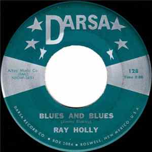 Download Ray Holly - Blues And Blues / I'll Take The Blame