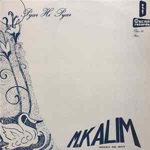 Download M. Kalim - Pyar Hi Pyar