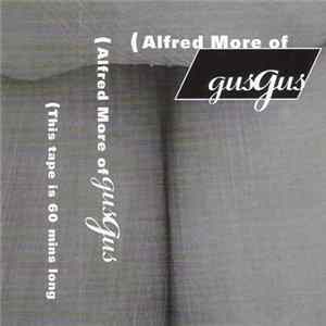 Download Alfred More - ( Alfred More Of Gusgus