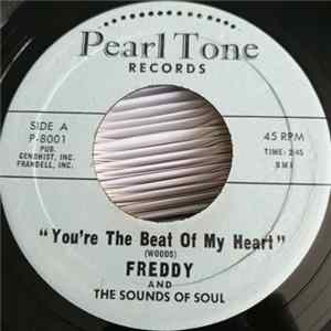 Download Freddy And The Sounds Of Soul - You're The Beat Of My Heart / That Ain't Right