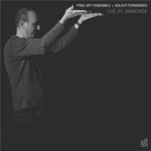 Download Free Art Ensemble + Agustí Fernández - Live At Jamboree
