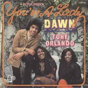 Download Dawn Feat. Tony Orlando - You're A Lady