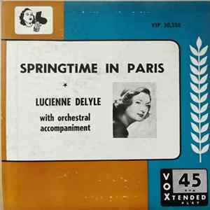 Download Lucienne Delyle - Springtime In Paris