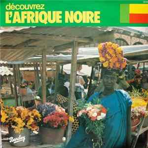 Download Various - Découvrez L'Afrique Noire