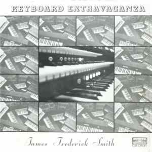 Download James Frederick Smith - Keyboard Extravaganza