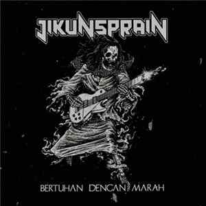 Download Jikunsprain - Bertuhan Dengan Marah