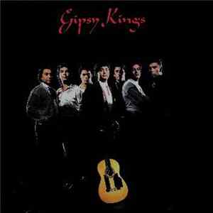 Download Gipsy Kings - Gipsy Kings