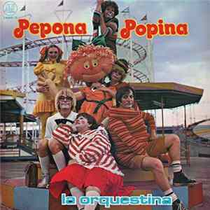 Download Pepona Popina - La Orquestina