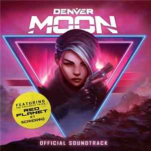 Download Various - Denver Moon - Official Soundtrack
