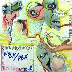 Download Wolf / PBK - Live Frying