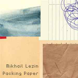 Download Mikhail Lezin - Packing Paper