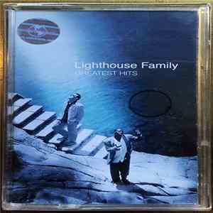 Download Lighthouse Family - Greatest Hits