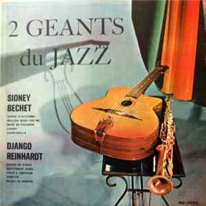 Download Sidney Bechet Et Django Reinhardt - Deux Géants Du Jazz