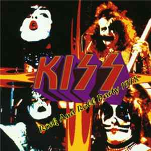 Download Kiss - Rock And Roll Party 1978
