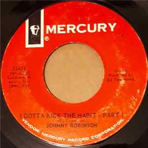 Download Johnny Robinson - I Gotta Kick The Habit