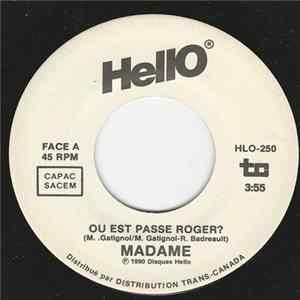 Download Madame - Ou Est Passé Roger?