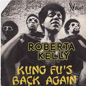 Download Roberta Kelly - Kung Fu's Back Again