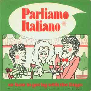 Download Unknown Artist - Parliamo Italiano