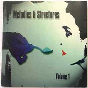 Download Various - Melodies & Structures Volume 1