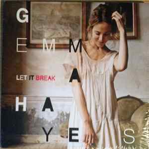 Download Gemma Hayes - Let It Break