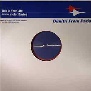 Download Dimitri From Paris Featuring Victor Davies - This Is Your Life