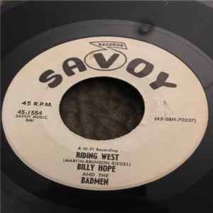 Download Billy Hope And The Bad Men - Riding West