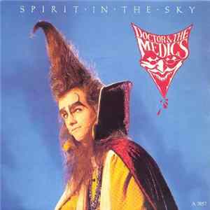 Download Doctor & The Medics - Spirit In The Sky