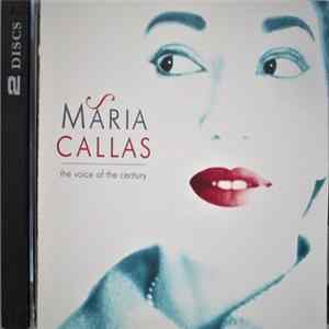 Download Maria Callas - The Voice Of The Century