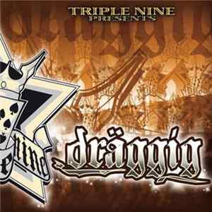 Download Triple Nine - Dräggig
