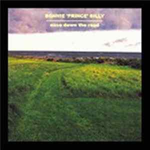 Download Bonnie 'Prince' Billy - Ease Down The Road