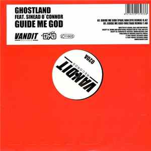 Download Ghostland Feat. Sinead O'Connor - Guide Me God