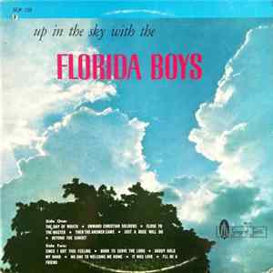 Download The Florida Boys - Up In The Sky With The Florida Boys