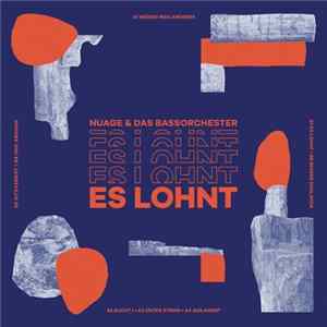 Download Nuage & Das Bassorchester - Es Lohnt