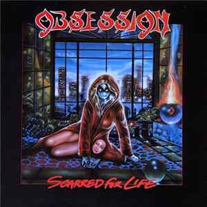 Download Obsession - Scarred For Life