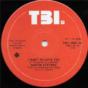 Download Martin Stevens - I Want To Love You