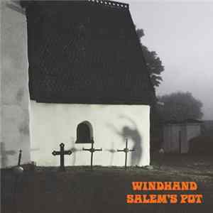 Download Windhand / Salem's Pot - Windhand / Salem's Pot