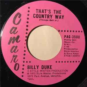 Download Billy Duke - That's The Country Way/De Cancer Blues