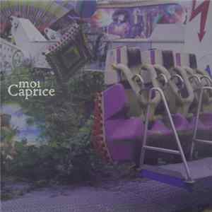 Download moi Caprice - The Art Of Kissing Properly