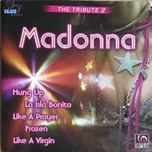 Download Unknown Artist - The Tribute 2 Madonna