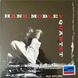 Download Hank Mobley Quartet - Hank Mobley Quartet