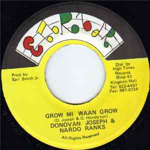 Download Donovan Joseph & Nardo Ranks - Grow Mi Waan Grow