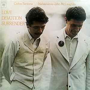 Download Carlos Santana & Mahavishnu John McLaughlin - Love Devotion Surrender