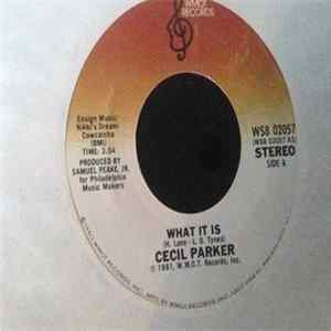 Download Cecil Parker - What It Is / Your Love Keeps Me Going